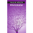Aforizmalar Tekin Yaynevi