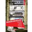 Mekan Meselesi Tekin Yaynevi
