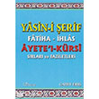Yasin-i erif Fatiha hlas Ayete l Krsi Srlar ve Faziletleri Glhane Yaynlar