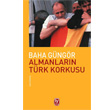 Almanlarn Trk Korkusu Tekin Yaynevi