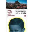 Baba, Ben Hi eker almadm! Tekin Yaynevi