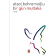 Bir Gn Mutlaka Tekin Yaynevi