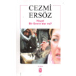 Hayat Bir Emrin Var m? Tekin Yaynevi