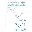 Hayata Uzun Veda Tekin Yaynevi