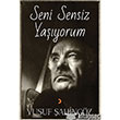 Seni Sensiz Yayorum Cinius Yaynlar