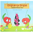 Kirazcan ile Kirazm - Karakurtuklara Kar h2o Kitap