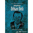 Belgelerle Orhan Veli H Yaynlar