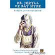 Dr. Jekyll ve Bay Hyde Kakns Gen Yaynlar