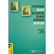 Fotoraf Neden Kusursuz Olmak Zorunda Deildir Hayalperest Kitap