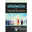 Giriimcilik ve Giriimcilikte Seme Konular Gazi Kitabevi