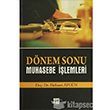 Dnem Sonu Muhasebe lemleri Gazi Kitabevi