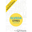 Elveda Stres nceyaz Yaynclk