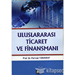 Uluslararas Ticaret ve Finansman Gazi Kitabevi