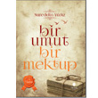 Bir Umut Bir Mektup 3. Cilt Toplum Tahlil Yaynlar