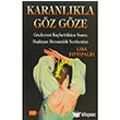 Karanlkla Gz Gze Hitkitap Yaynclk