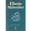 Elbette Allahuekber Tahlil Yaynlar