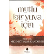Mutlu Bir Yuva in Tahlil Yaynlar