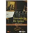 Yassad da Bir Spiker Hitkitap Yaynclk