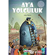 Ay`a Yolculuk Hasbahe Yaynlar