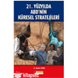 21. Yzylda ABD nin Kresel Stratejileri Tasam Yaynlar