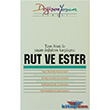 Rut ve Ester Tanr Sz le Yaam Deitiren Karlama Haberci Basn Yayn