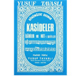 Gnmzde Okunan Kasideler lahiler ve Nat  erifler Tavasl Yaynlar