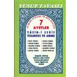 7 Ayetler Yasin i erif ve Dualar Tavasl Yaynlar