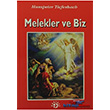 Melekler ve Biz Haberci Basn Yayn