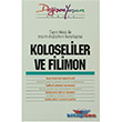 Koloseliler ve Filimon Haberci Basn Yayn