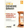 LYS 3 Trk Dili ve Edebiyat Corafya 5 li Deneme Snav Metot Yaynlar