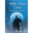 Kalbe Den Cemre: Yunus Emre Hkmdar Yaynlar