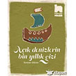 Ak Denizlerin Bin Yllk Gizi Habitus Kitap
