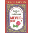lahiler ve Kasidelerle Mevlid i erif Tavasl Yaynlar