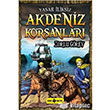 Akdeniz Korsanlar Zorlu Grev Gen Hayat Yaynlar