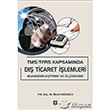 TMS TFRS Kapsamnda D Ticaret lemleri Ekin Basm Yayn