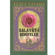 Peygamber Efendimize Getirilen Salavat  erifeler Tavasl Yaynlar