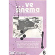 ...Ve Sinema 6 Hil Yaynlar