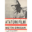 Atatrk Filmi Hil Yaynlar