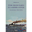 Türk Denizcilerin İlk Amerika Seferi Kitabevi Yayınları
