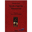 eyh-i San`an Mesnevisi Kitabevi Yaynlar