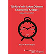Trkiyenin Yakn Dnem Ekonomik Krizleri Hiperlink Yaynlar