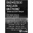 nmzdeki Malara Bakyoruz kinci Adam Yaynlar