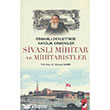 Sivasl Mihitar ve Mihitaristler IQ Kltr Sanat Yaynclk
