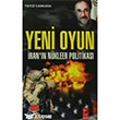 Yeni Oyun rann Nkleer Politikas IQ Kltr Sanat Yaynclk
