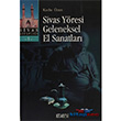 Sivas Yresi Geleneksel El Sanatlar Kitabevi Yaynlar