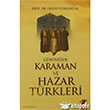 Gnmzde Karaman ve Hazar Trkleri IQ Kltr Sanat Yaynclk