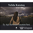 Ey Ak Hevesten Yarattm Seni Ihlamur Kitap
