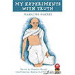 My Experiments With Truth Kakns Gen Yaynlar
