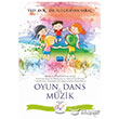 Oyun Dans ve Mzik Nobel Yaynlar