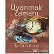 Uyanmak Zaman Yakn Plan Yaynlar
